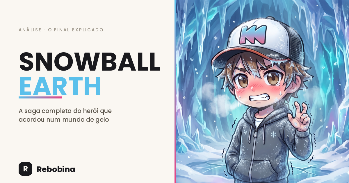 Mascote do Rebobina congelado numa caverna de gelo — especial Snowball Earth